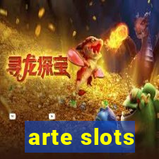 arte slots