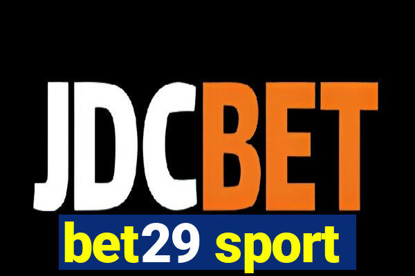 bet29 sport