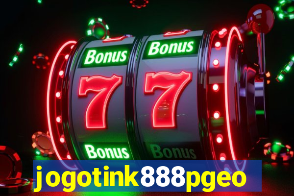 jogotink888pgeo