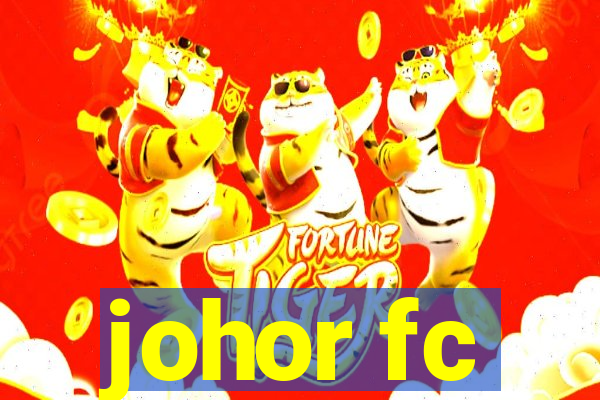 johor fc