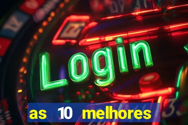 as 10 melhores plataformas de jogos