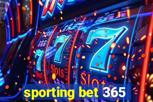 sporting bet 365