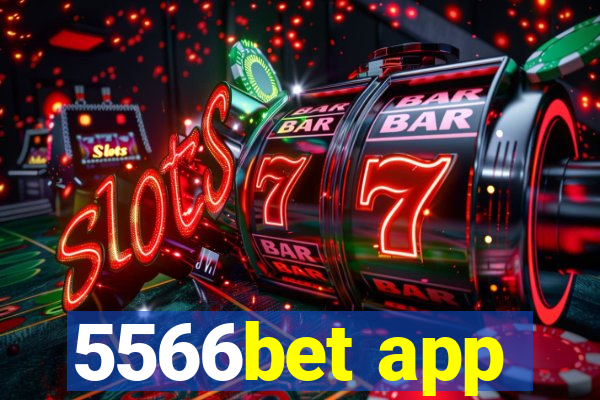 5566bet app