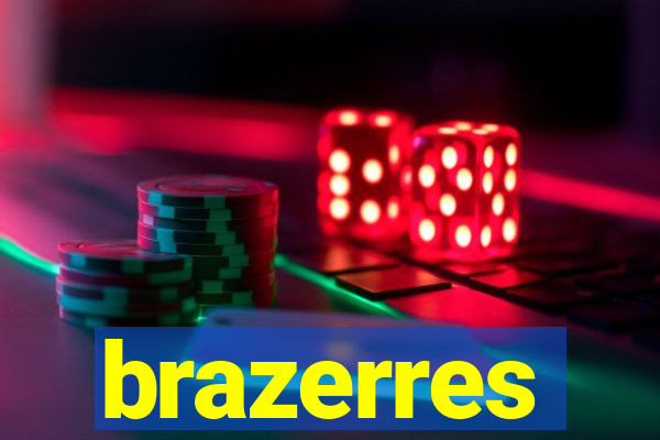 brazerres