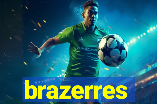 brazerres