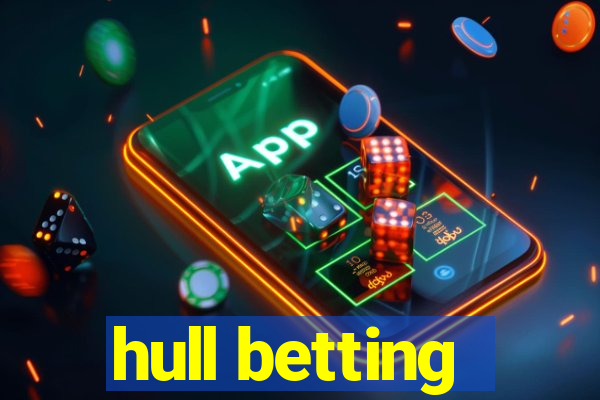 hull betting