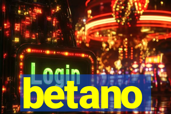 betano