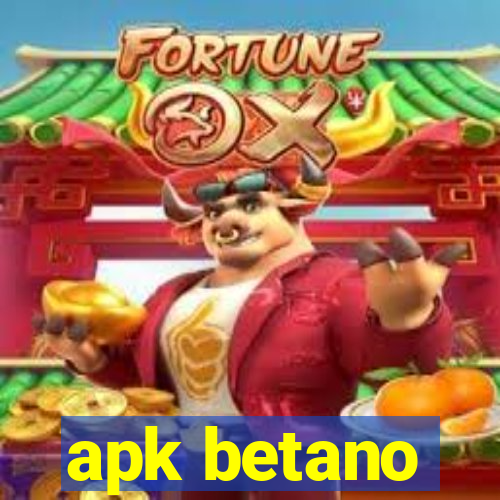 apk betano