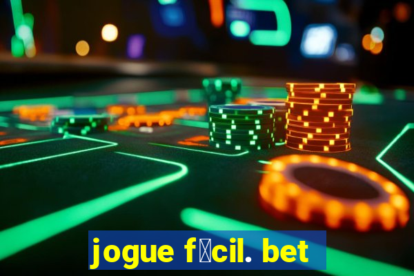 jogue f谩cil. bet