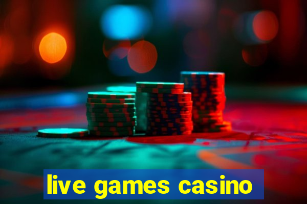 live games casino