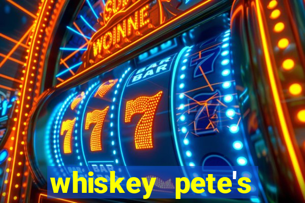 whiskey pete's hotel and casino