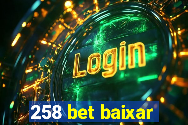 258 bet baixar