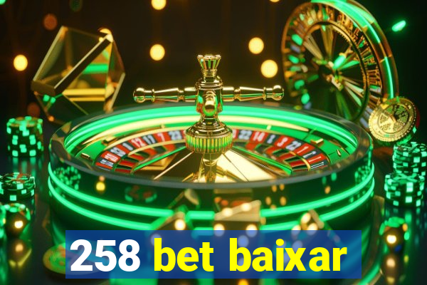 258 bet baixar