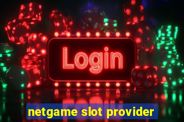 netgame slot provider