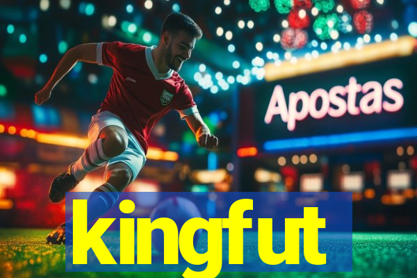 kingfut