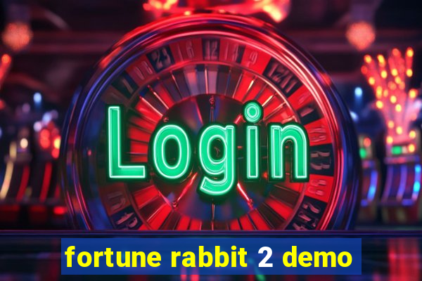 fortune rabbit 2 demo