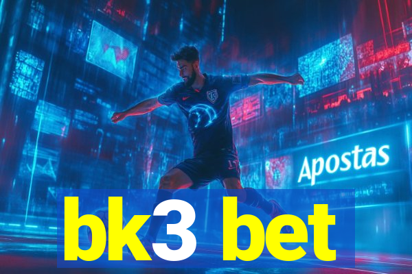 bk3 bet