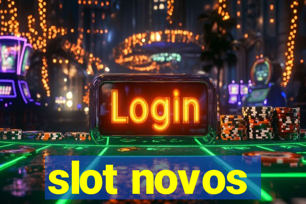 slot novos