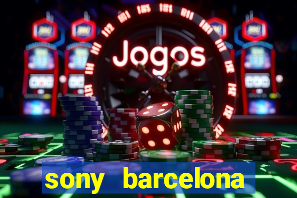 sony barcelona tienda oficial