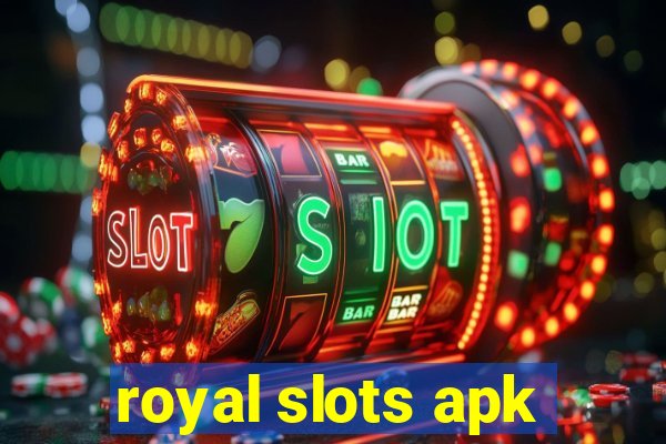 royal slots apk