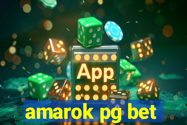 amarok pg bet