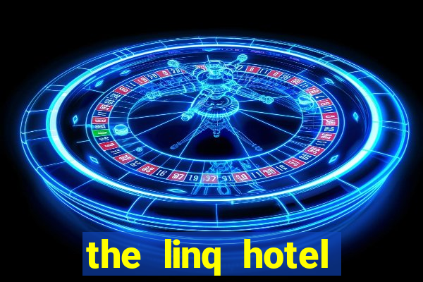 the linq hotel casino las vegas