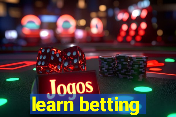 learn betting