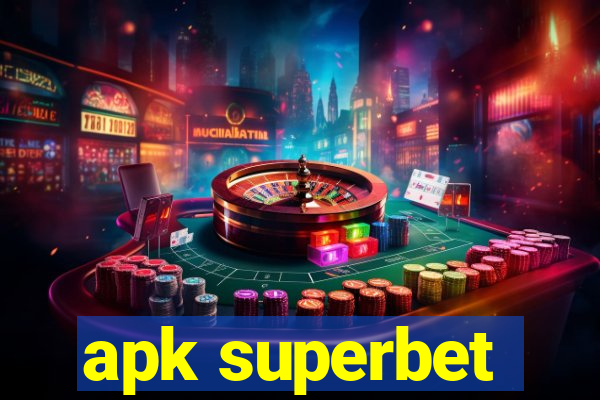 apk superbet