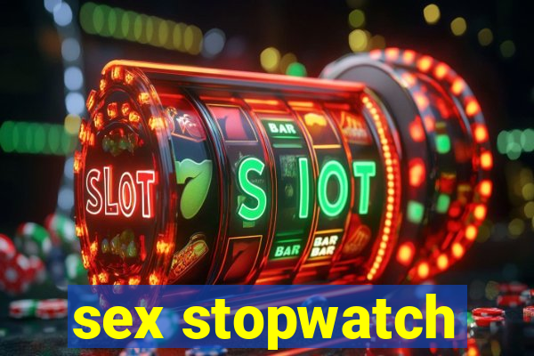 sex stopwatch