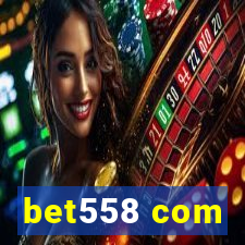 bet558 com