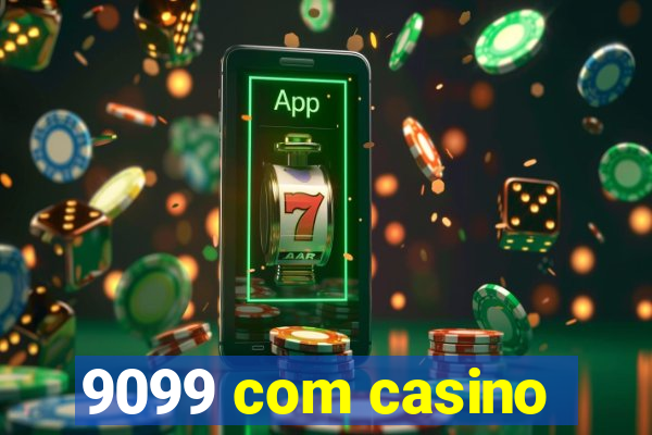 9099 com casino