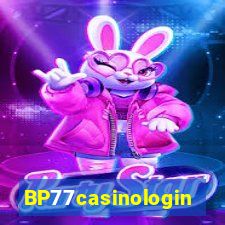 BP77casinologin