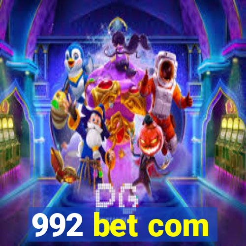 992 bet com