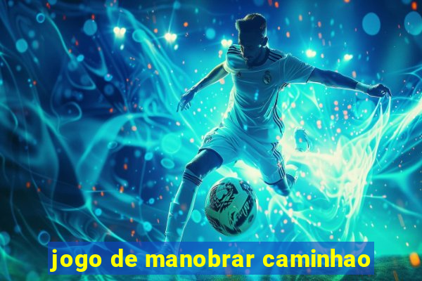 jogo de manobrar caminhao