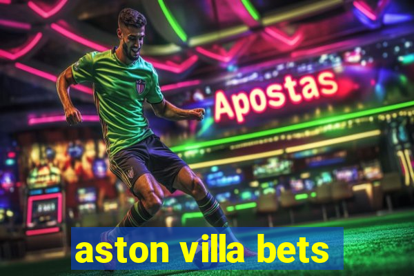 aston villa bets