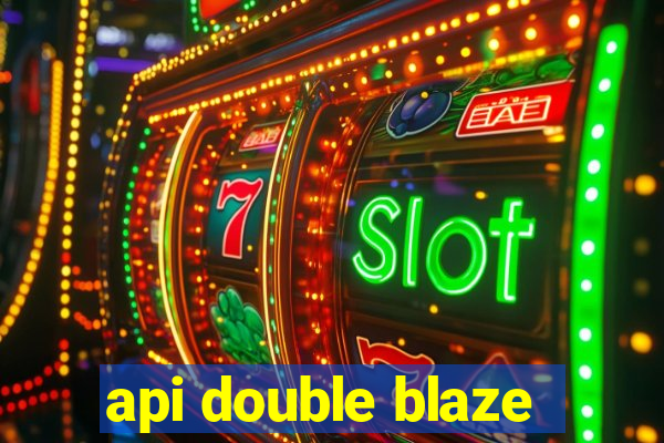 api double blaze