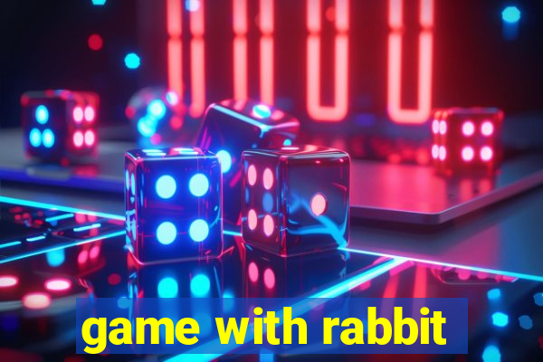 game with rabbit