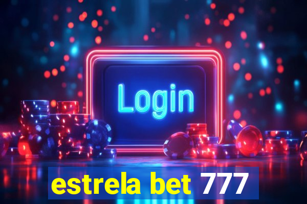 estrela bet 777