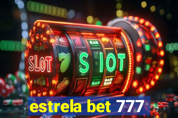 estrela bet 777