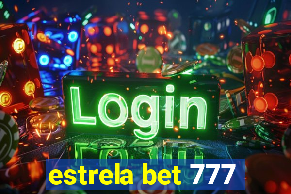 estrela bet 777