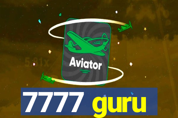 7777 guru