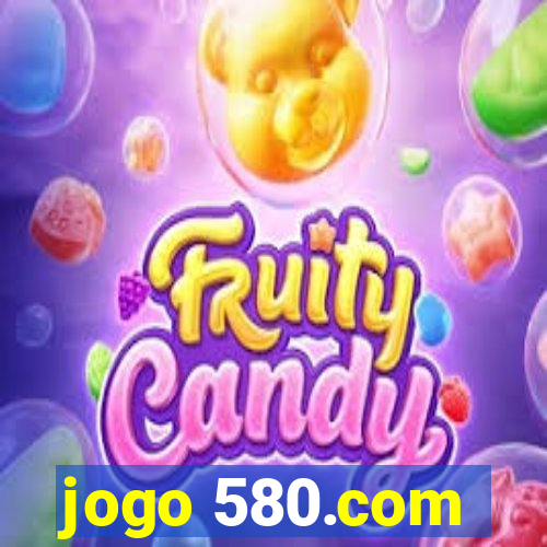 jogo 580.com