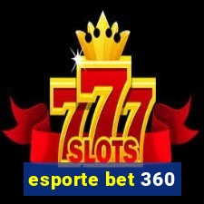 esporte bet 360