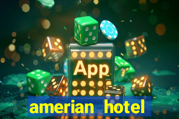 amerian hotel casino gala