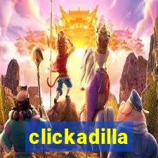 clickadilla