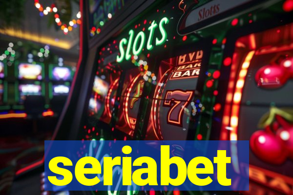 seriabet