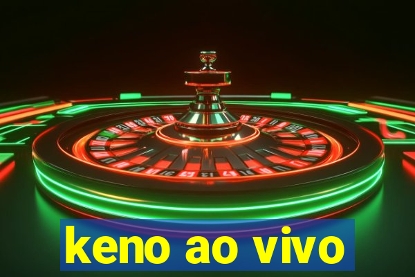 keno ao vivo