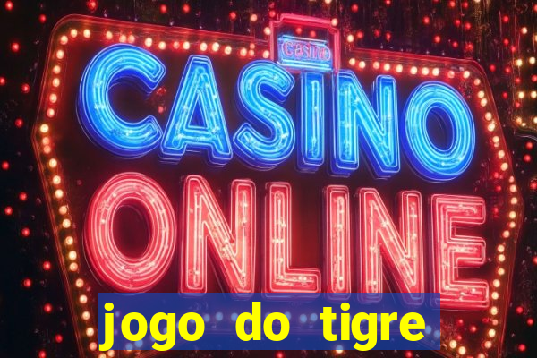 jogo do tigre minimo 5 reais