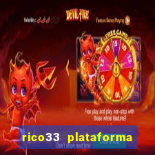 rico33 plataforma de jogos