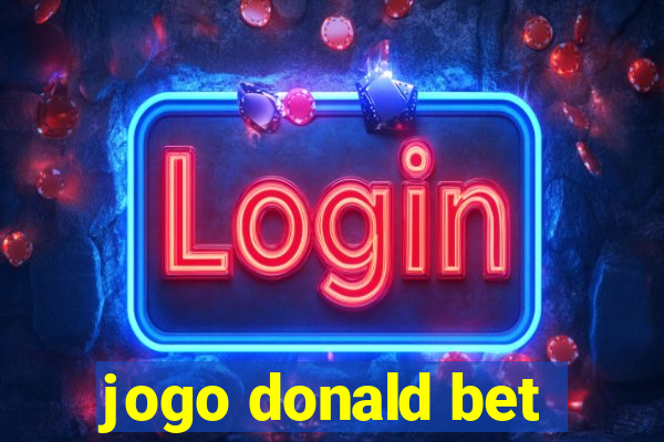 jogo donald bet